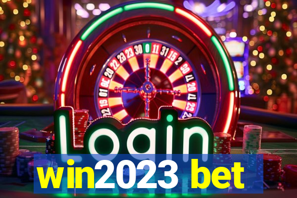 win2023 bet